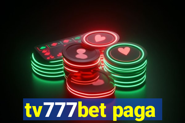 tv777bet paga